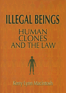 Illegal Beings