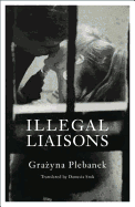 Illegal Liaisons