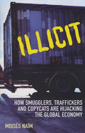 Illicit - Naim, Moises