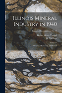 Illinois Mineral Industry in 1940; Historical Summary, 1919-1939; Report of Investigations No. 74