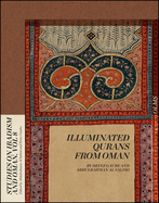 Illuminated Qurans from Oman: Volume 8