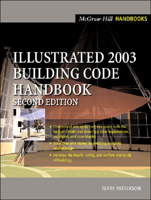 Illustrated 2003 Building Code Handbook - Patterson, Terry, and Patterson Terry