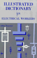 Illustrated Dictionary for Electrical Workers