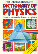 Illustrated Dictionary of Physics - Oxlade, Chris, and etc.