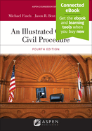 Illustrated Guide to Civil Procedure: [Connected Ebook]