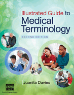 Illustrated Guide to Medical Terminology