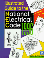 Illustrated Guide to the National Electrical Code, 1996