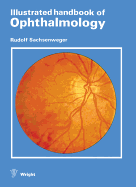 Illustrated handbook of ophthalmology