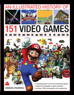 Illustrated History of 151 Videogames
