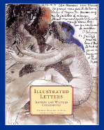 Illustrated Letters: Artists and Writers Correspond - de Ayala, Roselyne, and Gueno, Jean-Pierre