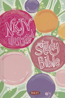 Illustrated Study Bible for Kids-NKJV-Girls - Broadman & Holman Publishers (Creator)