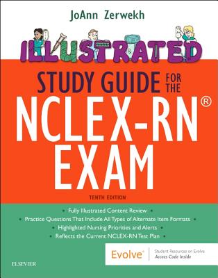 Illustrated Study Guide for the Nclex-Rn(r) Exam - Zerwekh, Joann