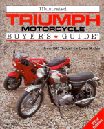 Illustrated Triumph Motorcycle Buyer's Guide