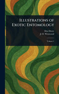 Illustrations of Exotic Entomology