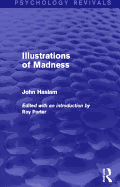 Illustrations of Madness (Psychology Revivals)