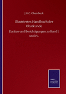 Illustriertes Handbuch der Obstkunde: Zus?tze und Berichtigungen zu Band I. und IV.