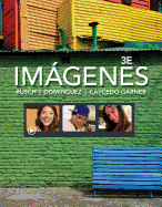 Imágenes: An Introduction to Spanish Language and Cultures