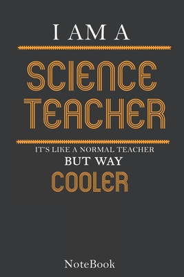 I'm a Science Teacher Notebook, Journal: Lined notebook, journal gift for your Science teacher - Journal Publishing, Teacher Notebook