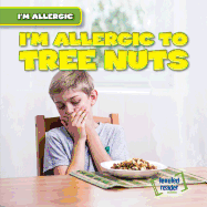 I'm Allergic to Tree Nuts
