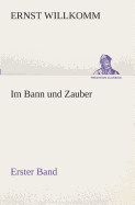 Im Bann und Zauber