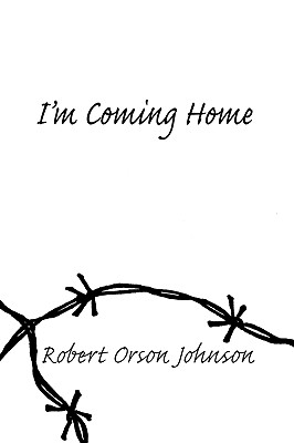 I'm Coming Home - Robert O Johnson, O Johnson