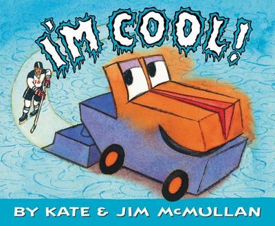 I'm Cool! - McMullan, Kate