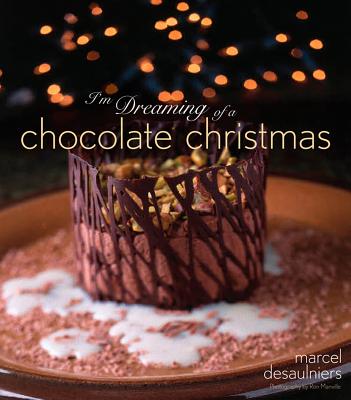 I'm Dreaming of a Chocolate Christmas - Desaulniers, Marcel