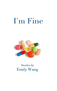 I'm Fine: Stories