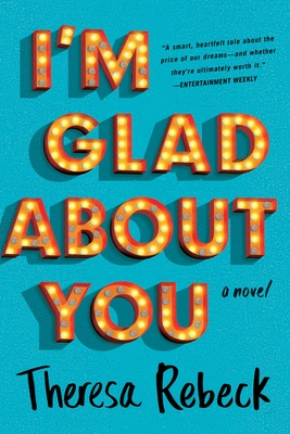 I'm Glad about You - Rebeck, Theresa