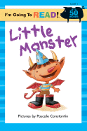 I'm Going to Read (Level 1): Little Monster