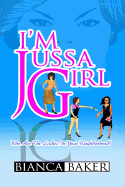 I'm Jussa Girl: Who Are the Ladies in Your Neighborhood?