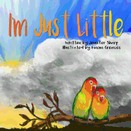 I'm Just Little