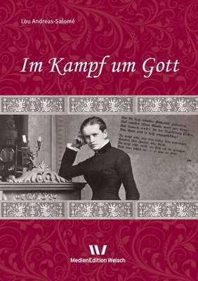 Im Kampf Um Gott - Andreas-Salom?, Lou