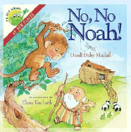 I'm Not Afraid Series: No, No, Noah!