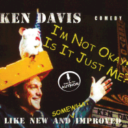 I'm Not Okay/ Is It Just Me - Davis, Ken (Narrator)