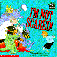 I'm Not Scared!: A Book of Scary Poems