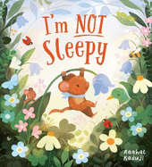 I'm Not Sleepy (PB)