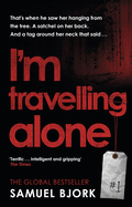 I'm Travelling Alone: (Munch and Krger Book 1)