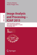 Image Analysis and Processing -- Iciap 2015: 18th International Conference, Genoa, Italy, September 7-11, 2015, Proceedings, Part I