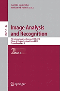 Image Analysis and Recognition: 7th International Conference, Iciar 2010, Povoa de Varzin, Portugal, June 21-23, 2010, Proceedings, Part I