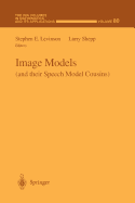 Image Models (and Their Speech Model Cousins)