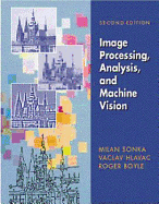 Image Processing: Analysis and Machine Vision