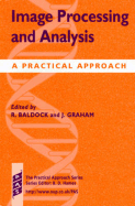Image Processing and Analysis: A Practical Approach