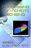Image Processing for Remote Sensing - Chen, C H (Editor)