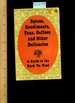 Spices Condiments Teas Coffees and Other Delicacies: a Guide to the Hard to Find [Catalog, Recipes, Guide for Where to Find Unusual Ingredients for Cooking, Drinks, and Other Remedies]