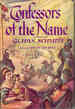 Confessors of the Name, a novel.