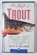 The Gift of Trout: a Treasury of Great Writing About Trout and Trout Fishing