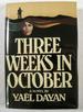 Three Weeks in October