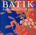 Batik Fabled Cloth of Java