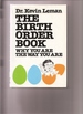 The Birth Order Book: Why You Are the Way You Are